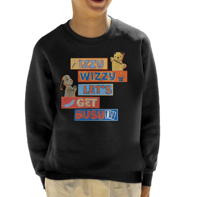 Sooty Izzy Wizzy Let's Get Busy Kid's Sweatshirt-Sooty's Shop