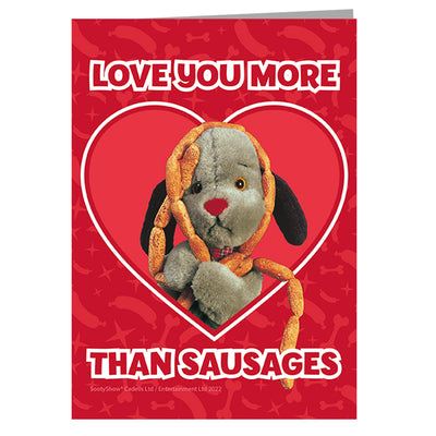 Sweep Love You More Than Sausages Greeting Card-Sooty's Shop